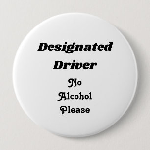 Designierter Fahrer 4" Knopf Button