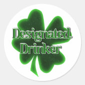 Designierter Trinker St. Patrick's Day Runder Aufkleber (Vorderseite)