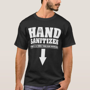 Desinfektionsmittelpumpe 10-15 Mal kräftig reiben T-Shirt