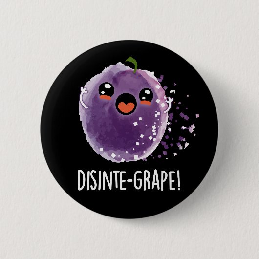 Desinte-Traube Funny Grape Pun Dark BG Button (Vorderseite)
