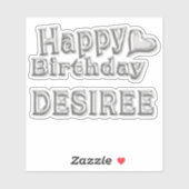 Desiree Happy Birthday silver Aufkleber Sticker (Blatt)