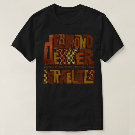 Desmond Dekker nach dem Sturm T-Shirt (Design vorne)