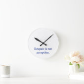 Despair is not an Option Runde Wanduhr (Zuhause)