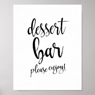Dessert Bar Black and White 8x10 Wedding Sign Poster