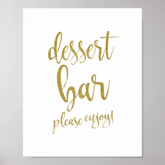 Dessert Bar Gold Glitzer 8x10 Hochzeitszeichen Poster (Vorne)