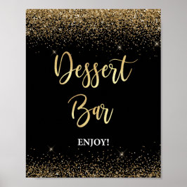 Dessert Bar Sign Black & Gold Glitzer Confetti Poster