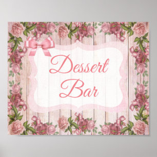Dessert Bar signieren Rosa Hübsche Rose Blumenpost Poster