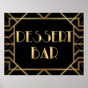 Dessert Bar Wedding Sign   Gatsby Art Deco Poster