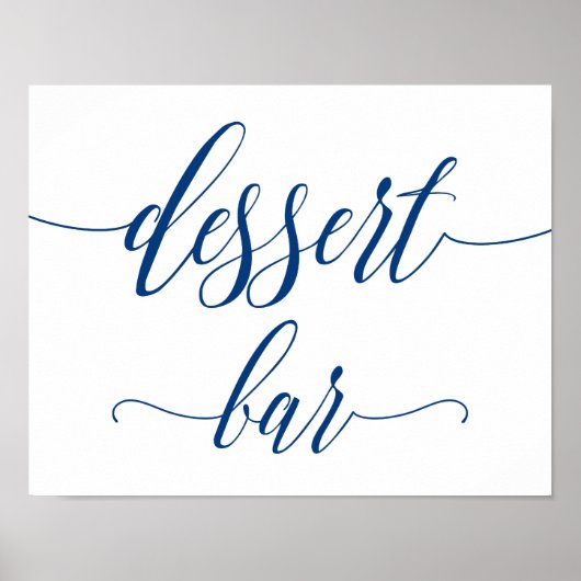 Dessert Bar Wedding Sign in Navy Blue Calligraphy Poster (Vorne)