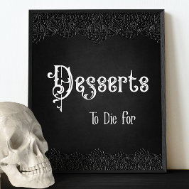 Desserts Black Lace Gothic Wedding Table Sign Poster