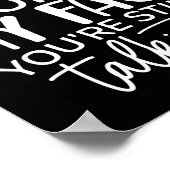 Deste The Look On My Face, Sarcastic Quotes Funny Poster (Ecke)