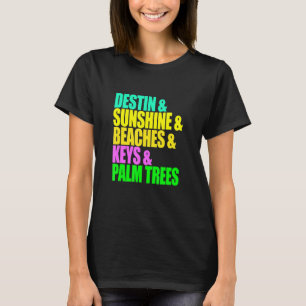 Destin Florida Strände Palmen Trees Sunshine Vacat T-Shirt
