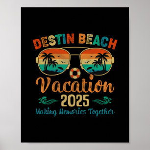 Destin Strand Florida Urlaub 2025 Freunde Familie  Poster