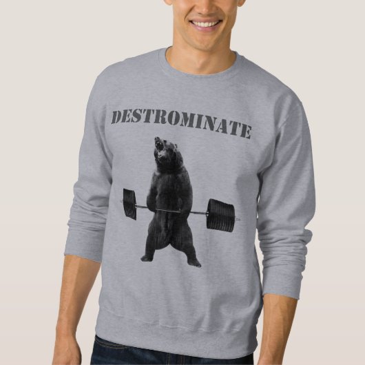 Destromination - Deadlift Bär Sweatshirt (Vorderseite)