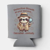 "Detection Sloth" Faultier Dosenkühler (Rückseite)