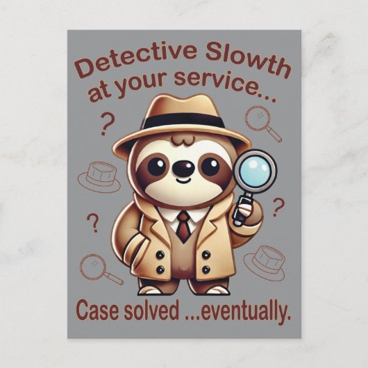 "Detection Sloth" Faultier Postkarte (Vorderseite)