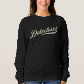Detectorist  Metal Detecting Hobby   Sweatshirt (Vorderseite)