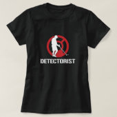 Detectorist Metal Sensor Treasure Jäger Geschenk T-Shirt (Design vorne)