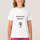 Determined Diabetes T-Shirt (Vorderseite)