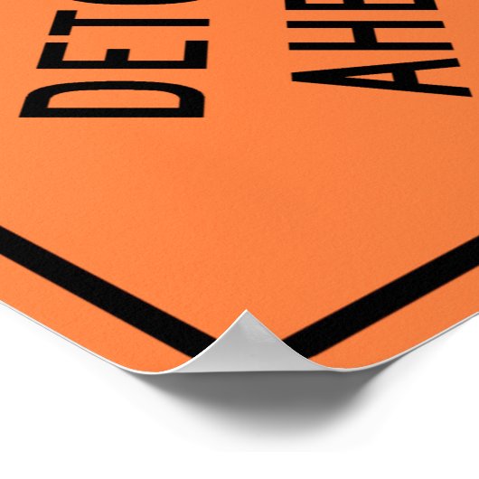 Detour Construction Highway SIgn Poster (Ecke)