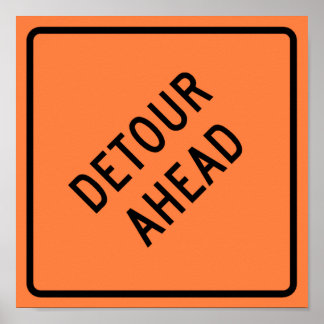 Detour Construction Highway SIgn Poster