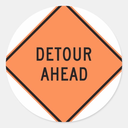 Detour Construction Highway SIgn Runder Aufkleber (Vorderseite)