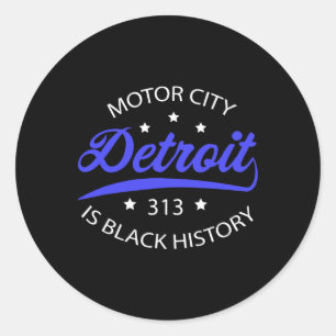 Detroit 313 Motor City Black History Monat Runder Aufkleber