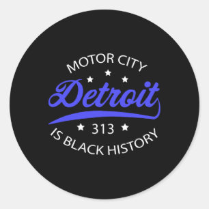 Detroit 313 Motor City Schwarze Geschichte Monat Runder Aufkleber