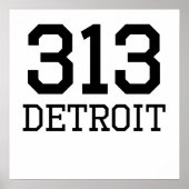 Detroit Area Code 313 Poster (Vorne)