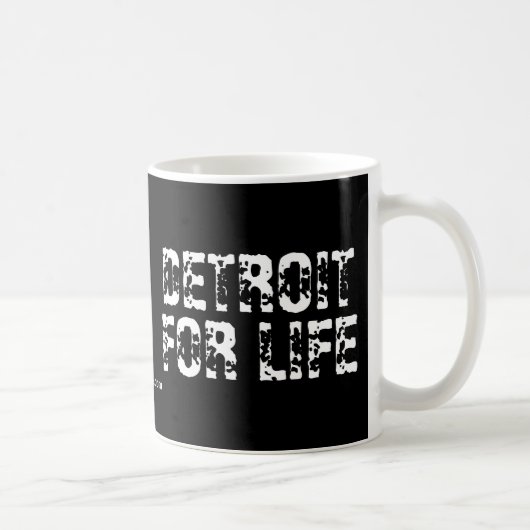 Detroit für das Leben Kaffeetasse (Rechts)