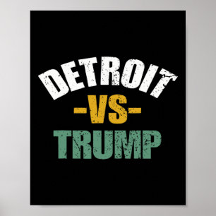 Detroit Vs Trump 2024 Wahl Anti-Trump für Poster