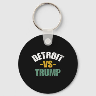 Detroit Vs Trump 2024 Wahl Anti-Trump für Schlüsselanhänger
