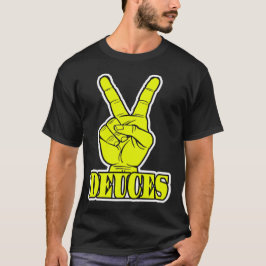 Deuces — T - Shirt