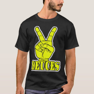 Deuces — T - Shirt