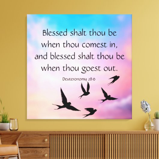 Deuteronomie 28:6 leinwanddruck (Insitu (Wohnzimmer))