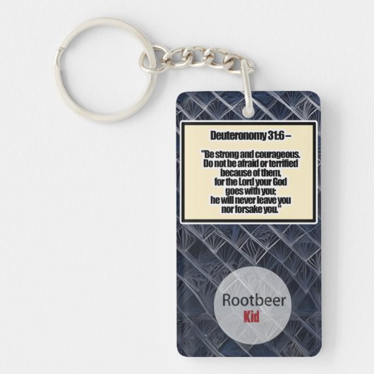 Deuteronomie 31:6 Schlüsselanhänger (Vorderseite)