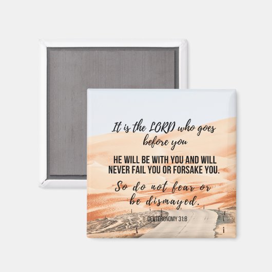 Deuteronomie 31:8 2" Magnet (Vorderseite/Rückseite)