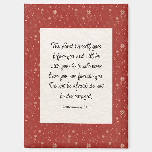 Deuteronomie 31:8 Bibel Verse Bild Magnet (Vorderseite)