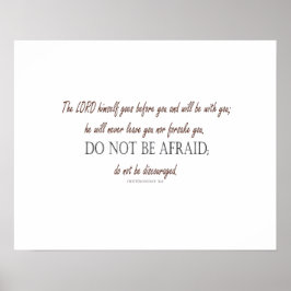 Deuteronomie 31:8 Der Herr geht vor dir Poster