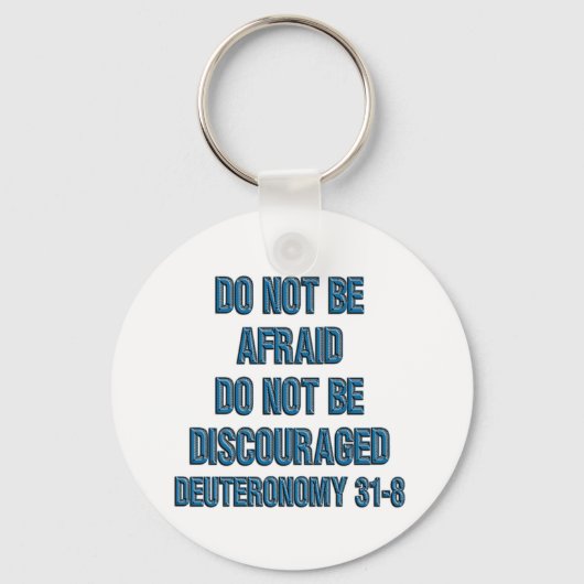 Deuteronomie 31:8 schlüsselanhänger (Vorderseite)