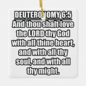 Deuteronomie 6:5 KJV Bibelverse Keramikornament (Vorderseite)