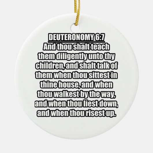 Deuteronomie 6:7 KJV Bibelverse Keramik Ornament (Vorne)