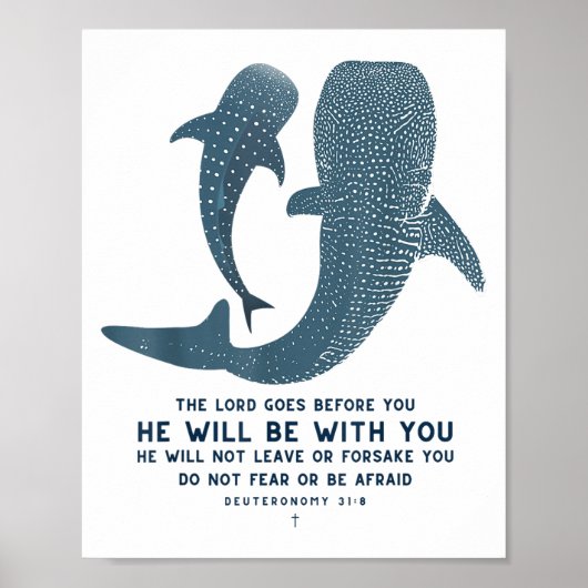 Deuteronomy 31_8 Whale Shark Christian Faith Pun O Poster (Vorne)
