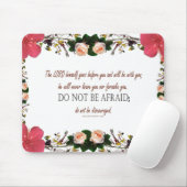 Deuteronomy 31, Do not be afraid Mousepad (Mit Mouse)