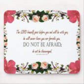 Deuteronomy 31, Do not be afraid Mousepad (Vorne)