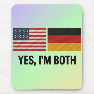 Deutsch Amerikaner Ja Ich Bin Beides - Deutschland Mousepad