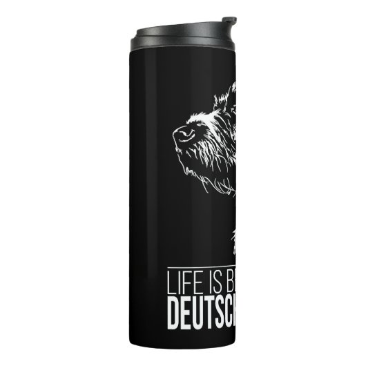 Deutsch Drahthaar Leben ist besser Hund Sprichwort Thermosbecher (Nach links gedreht)