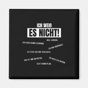 Deutsch _ _ Ich Weiß Es nicht Magnet