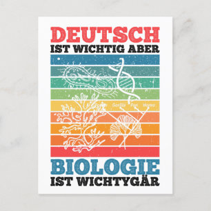 Deutsch ist wichtig, aber Biologie ist wichtig Postkarte