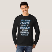 Deutsch Langhaariger Pointer-Hund antisozial T-Shirt (Vorne ganz)